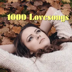 1000 Lovesongs